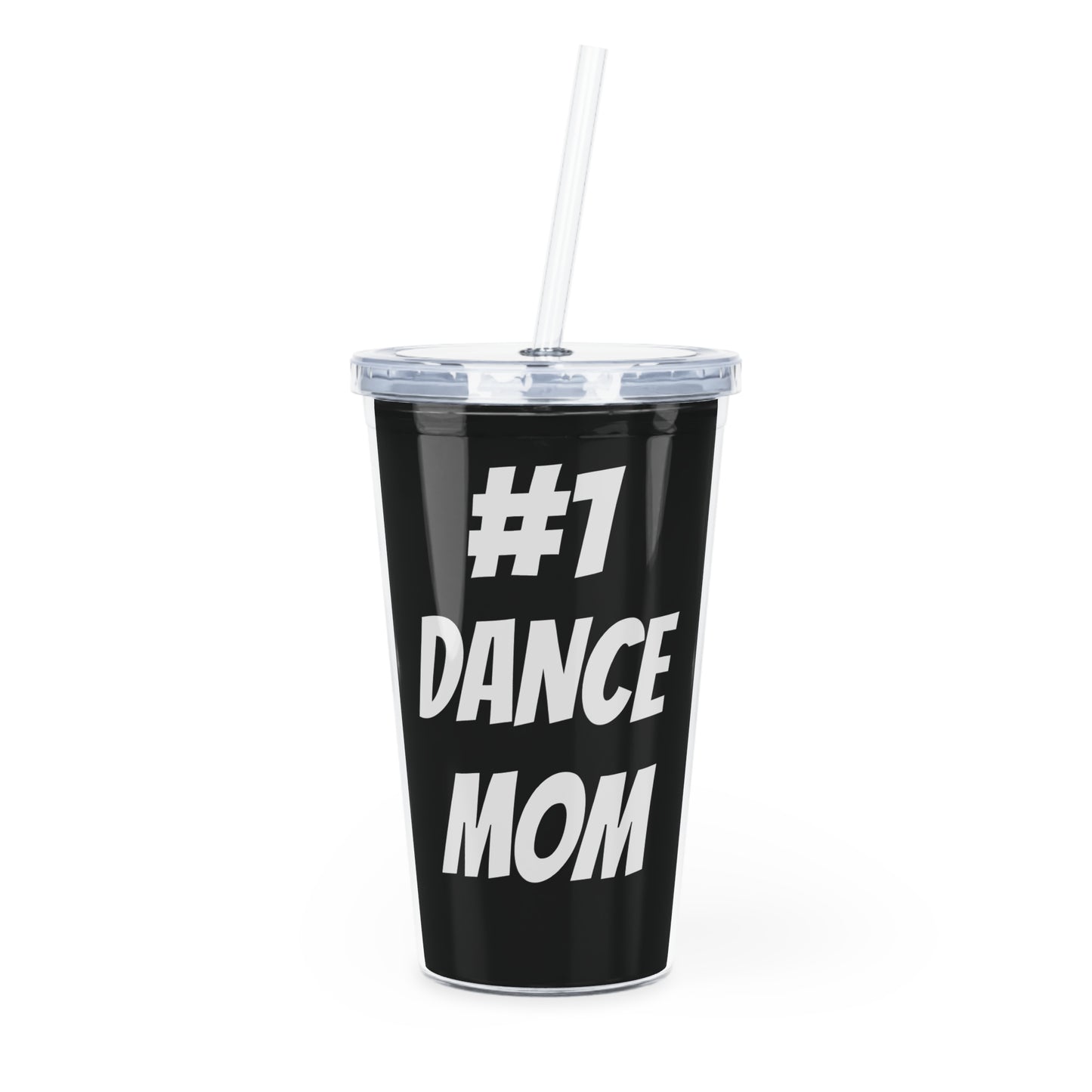 #1 Dance Mom Tumbler with Straw