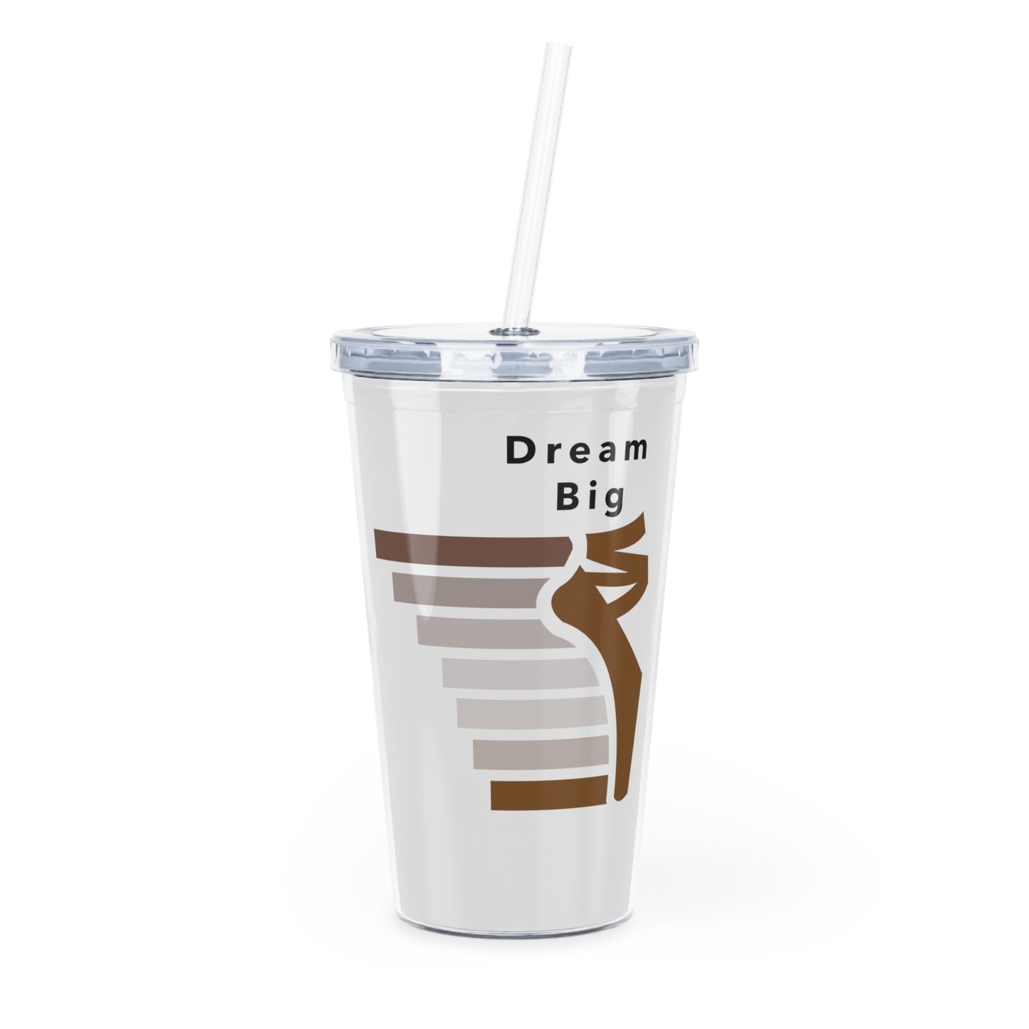 Dream Big Tumbler with Straw