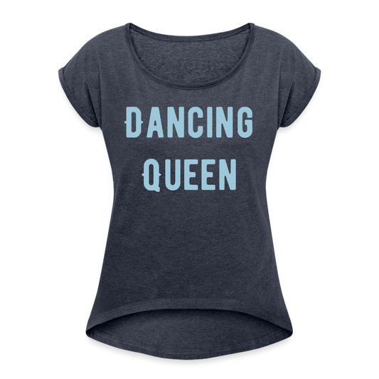 Dancing Queen Roll Cuff T-Shirt( 2 colors) - navy heather