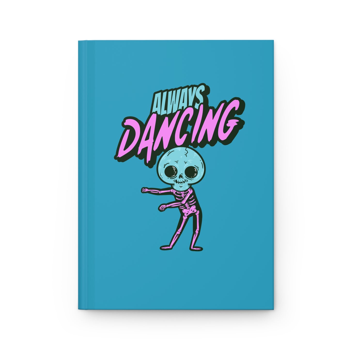 Always Dancing Journal